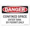 Signmission OSHA Decal, Confined Space Enter Tank By Permit Only, 10in X 7in Decal, 7" H, 10" W, Landscape OS-DS-D-710-L-19288 - alternate 1